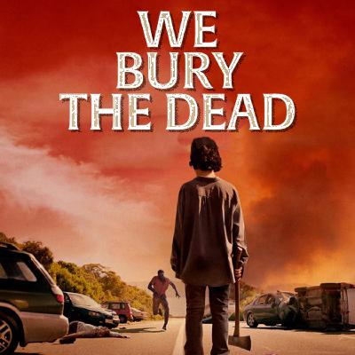 We Bury the Dead (2026) We Bury the Dead (2026)