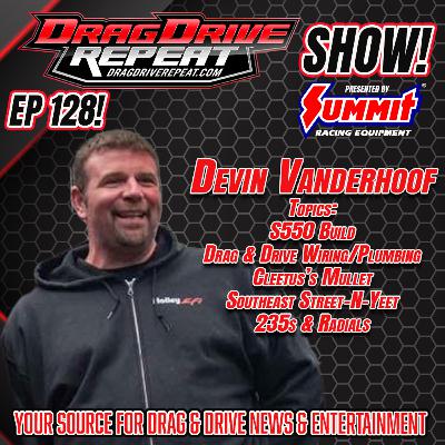 EP 128 by Summit Racing - Devin Vanderhoof