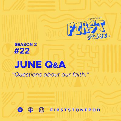 41. June Q&A 41. June Q&A