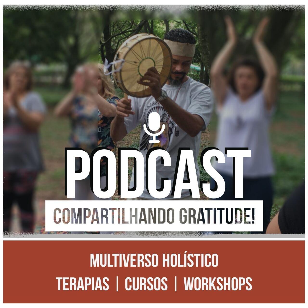 Podcast Compartilhando Gratitude