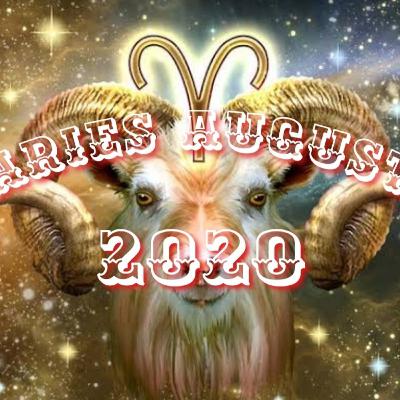 E14 - ARIES August 2020 Zodiac Prediction | Horoscopes Monthly E14 - ARIES August 2020 Zodiac Prediction | Horoscopes Monthly