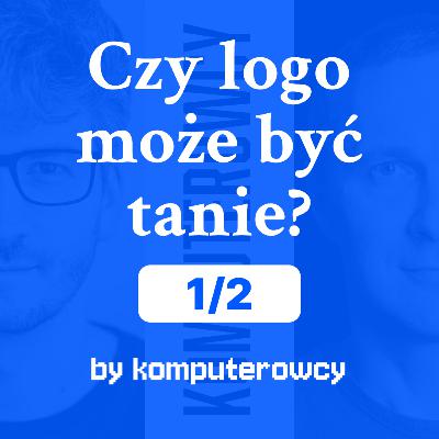Czy logo może być tanie? [1/2]