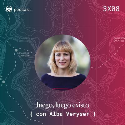 3x08 "Juego, luego existo" con Alba Veryser