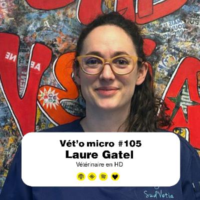 REDIFFUSION Épisode #105 - Laure Gatel : Vétérinaire en HD REDIFFUSION Épisode #105 - Laure Gatel : Vétérinaire en HD