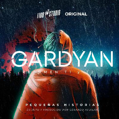GARDYAN - RESUMEN T1 y T2 GARDYAN - RESUMEN T1 y T2