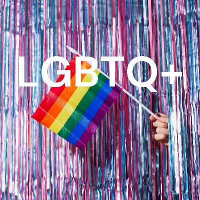 LGBTQ+ Podcast