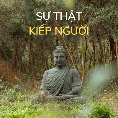 SỰ THẬT KIẾP NGƯỜI