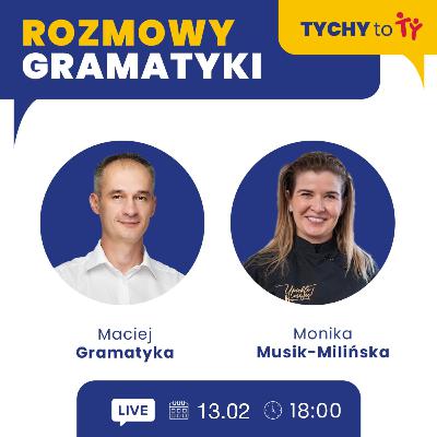 Rozmowy Gramatyki - Monika Musik-Milińska
