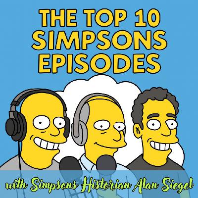 Top 10 Simpsons Episodes with Author Alan Siegel