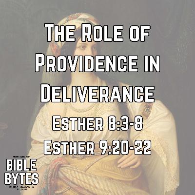 The Role of Providence in Deliverance The Role of Providence in Deliverance