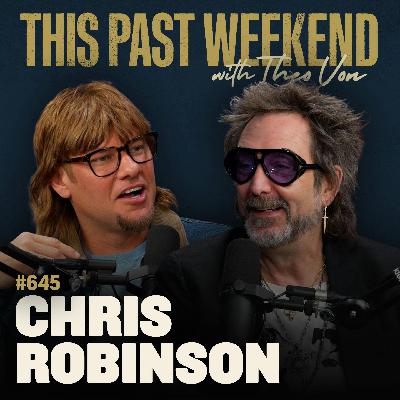 #645 - Chris Robinson