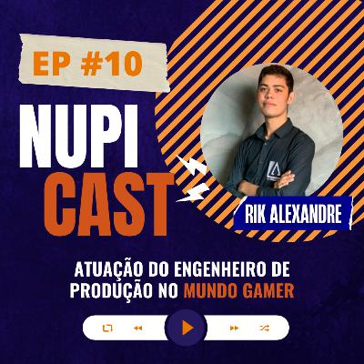 Atuação do Engenheiro de Produção no Mundo Gamer