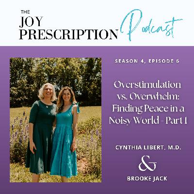 Overstimulation vs. Overwhelm: Finding Peace in a Noisy World - Part 1