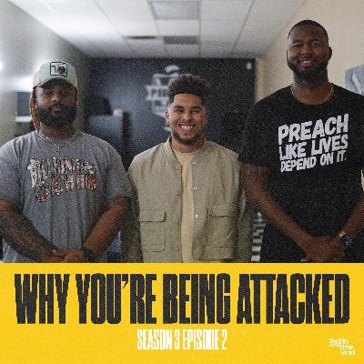 WHY YOU'RE BEING ATTACKED | In The End Podcast (Season 3: Episode 2) WHY YOU'RE BEING ATTACKED | In The End Podcast (Season 3: Episode 2)