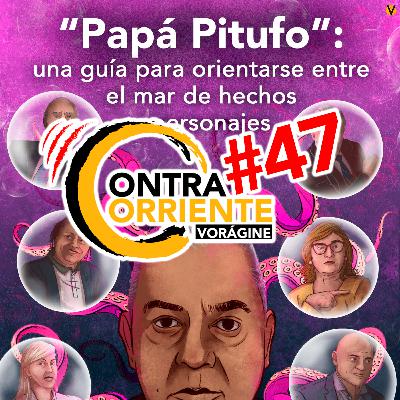 ContraCorriente 47 | Uribe: el juicio y el cara a cara con Iván Cepeda