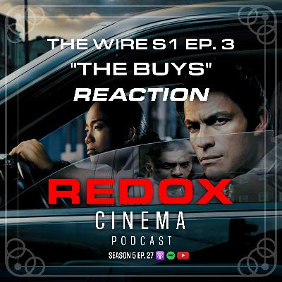 The Wire 1x3 "The Buys" | Reaction & Discussion