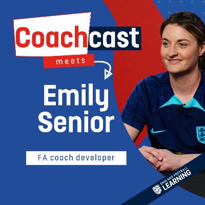 Better observations, better coaching with Emily Senior | S5 Ep15 Better observations, better coaching with Emily Senior | S5 Ep15