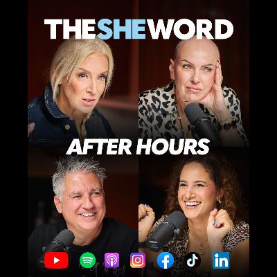 The SHE Word - After Hours with Special Guest Gianni Zammit