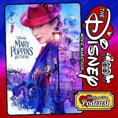 Mary Poppins Returns - 2018 Sequel - With Stanford Clark & Mark Brown