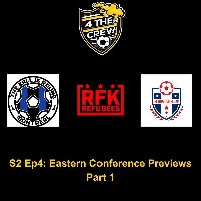 S2 E4: Eastern Conference Preview Pt 1