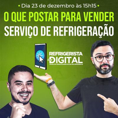 #4 O que Postar Para Vender Serviço de Refrigeração | PODCAST REFRIGERISTA DIGITAL #4 O que Postar Para Vender Serviço de Refrigeração | PODCAST REFRIGERISTA DIGITAL