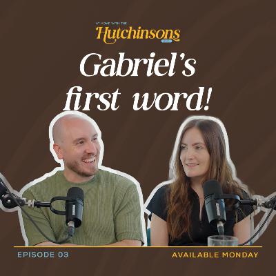 First Words and First Flights! | Episode 03 First Words and First Flights! | Episode 03