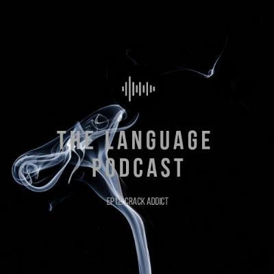 Ep13: Crack Addict