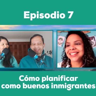 Errantes Sin Manual Ep. 7 Qué Planificar Antes de Emigrar