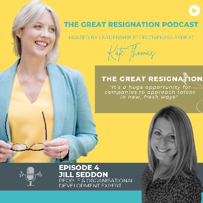 S1 Ep4: Re-Designing Your Employee Value Proposition With Jill Seddon S1 Ep4: Re-Designing Your Employee Value Proposition With Jill Seddon