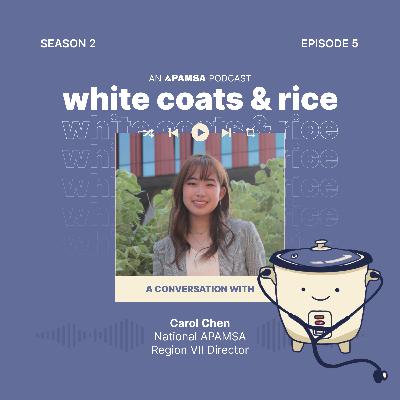 Episode 5 - A Conversation with Carol Chen