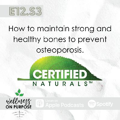 How to maintain strong and healthy bones to prevent osteoporosis How to maintain strong and healthy bones to prevent osteoporosis