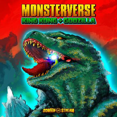 Monsterverse: King Kong & Godzilla