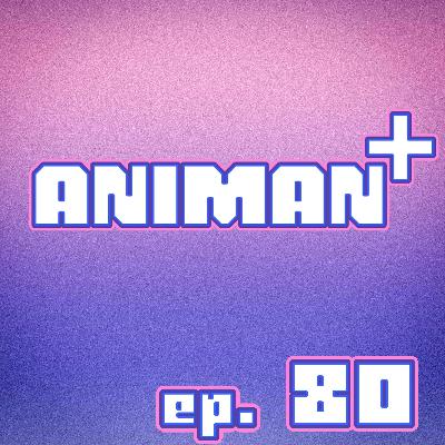 Will Dragon Quest ever end? & The Heroes FINALLY get a W in Summer Time Rendering! | AM+ 80