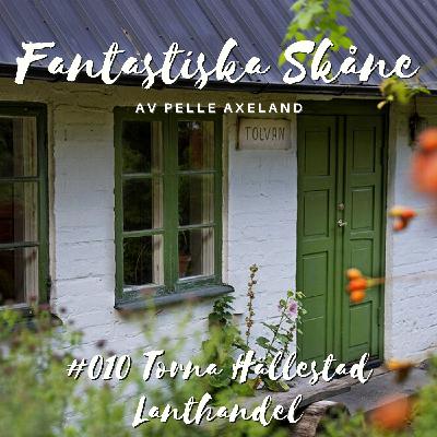 #010 Torna Hällestad Lanthandel #010 Torna Hällestad Lanthandel