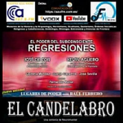El poder del subconsciente: REGRESIONES - El Candelabro 11T El Candelabro 18-10-2025 - Prog06 El poder del subconsciente: REGRESIONES - El Candelabro 11T El Candelabro 18-10-2025 - Prog06