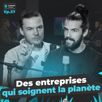 Des entreprises qui soignent la planète | La Savane Ep.37 avec Renaud Langel