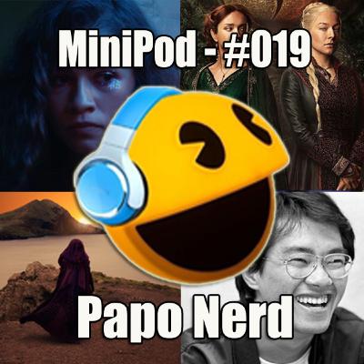 MiniPod 🎙️ EP019 🎧