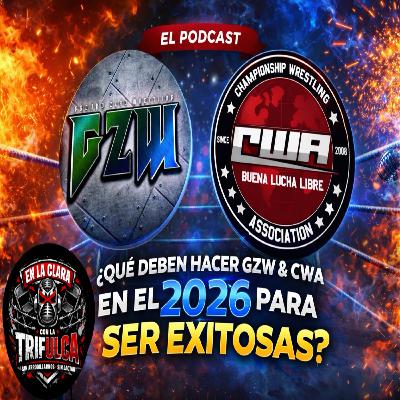 QUE NECESITAN LA GZW & LA CWA PARA TENER UN 2026 EXITOSO 🧐 QUE NECESITAN LA GZW & LA CWA PARA TENER UN 2026 EXITOSO 🧐