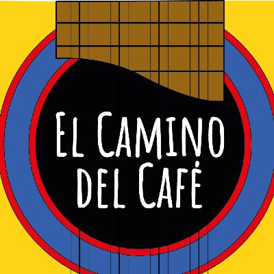 El Camino Del Cafe Emision #110 El Camino Del Cafe Emision #110