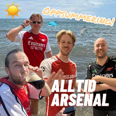 SESONGOPPSUMMERING: Årets lag i PL, årets spiller i Arsenal, høydepunktene, skuffelsene og mye mer!