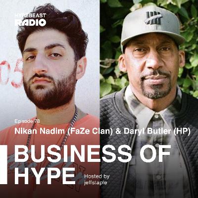 FaZe Nikan of FaZe Clan & Daryl Butler of HP FaZe Nikan of FaZe Clan & Daryl Butler of HP