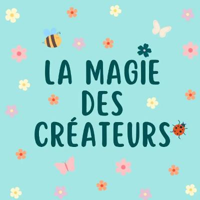 La Magie des Créateurs - Boutique, ateliers, massage & tatouage au centre Rivetoile