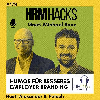 #179 Humor für besseres Employer Branding mit Michael Benz