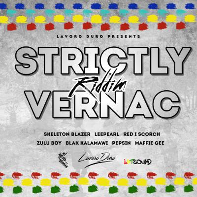 Strictly Vernac Riddim_Produced by Lavoro Duro feat LNTSound, Roots Rock Reggae Collective