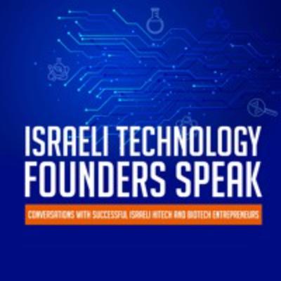 Rebroadcast of Asher Polani, Veteran Israeli Hi-Tech Entrepreneur