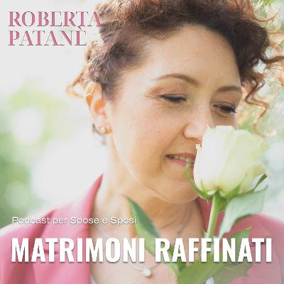 Cos'è davvero un Matrimonio Raffinato Cos'è davvero un Matrimonio Raffinato