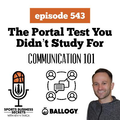 Episode 543: The Portal Test You Didn't Study For: Communication 101