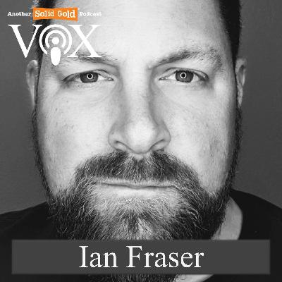 Ian F (Fraser) | Vox - find your Podcast Anchor