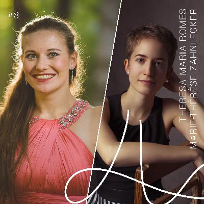 #8 Kammermusikfestival Würzburg – mit Marie-Thérèse Zahnlecker und Theresa Maria Romes