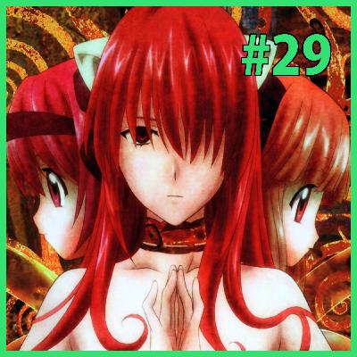 Sesión #29: (ft. A Nadie Le Importa) Elfen Lied